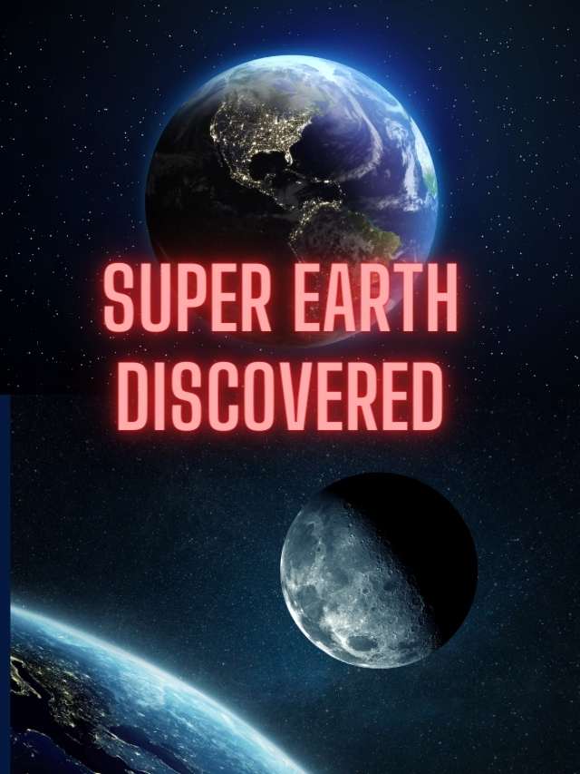 sUPER EARTH dISCOVERED