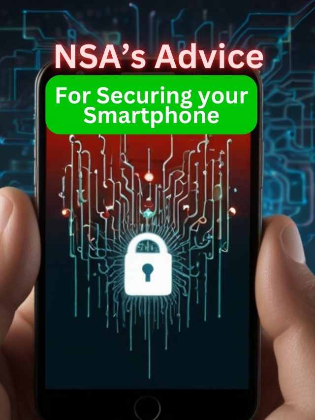 Secure Your Smartphone by turning off : NSA’s Top Tips