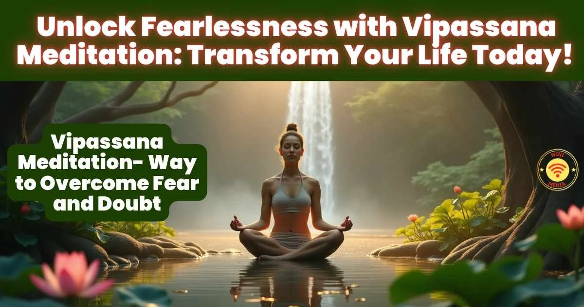 Vipassana Meditation